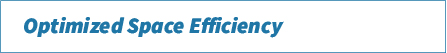 Optimized Space Efficiency